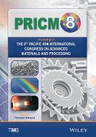 Book Cover for Proceedings of the 8th Pacific Rim International Conference on Advanced Materials and Processing (PRICM-8) by FernDS Marquis