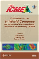 Book Cover for Proceedings of the 1st World Congress on Integrated Computational Materials Engineering (ICME) by Metals & Materials Society (TMS) The Minerals