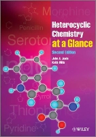 Book Cover for Heterocyclic Chemistry At A Glance by John A. (The School of Chemistry, The University of Manchester) Joule, Keith (Chemistry Consultant, Ware, Hertsfordshire Mills