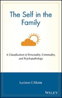 Book Cover for The Self in the Family by Luciano L'Abate