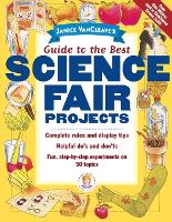 Book Cover for Janice VanCleave's Guide to the Best Science Fair Projects by Janice VanCleave