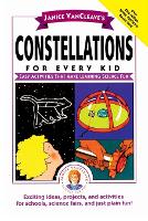 Book Cover for Janice VanCleave's Constellations for Every Kid by Janice VanCleave