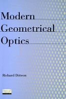 Book Cover for Modern Geometrical Optics by Richard Ditteon