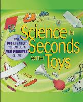 Book Cover for Science in Seconds with Toys by Jean Potter