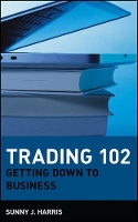 Book Cover for Trading 102 by Sunny J. Harris