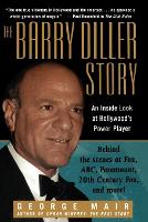 Book Cover for The Barry Diller Story by George Mair