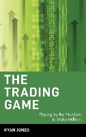 Book Cover for The Trading Game by Ryan Jones