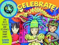 Book Cover for Kids Around the World Celebrate! by Lynda Jones, Michele Nidenoff