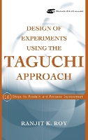 Book Cover for Design of Experiments Using The Taguchi Approach by Ranjit K. Roy