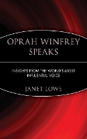 Book Cover for Oprah Winfrey Speaks by Janet Lowe