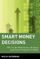 Book Cover for Smart Money Decisions by Max H. Bazerman