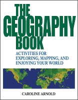 Book Cover for The Geography Book by Caroline Arnold