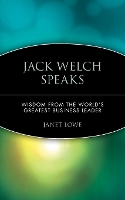 Book Cover for Jack Welch Speaks by Janet Lowe