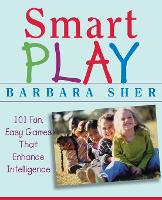 Book Cover for Smart Play by Barbara (Boston University) Sher