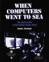 Book Cover for When Computers Went to Sea by David L. Boslaugh