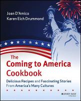 Book Cover for The Coming to America Cookbook by Karen E. D'Amico, Karen E. (Yardley, Pennsylvania) Drummond