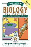 Book Cover for Janice VanCleave's Biology For Every Kid by Janice VanCleave