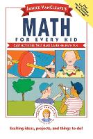 Book Cover for Janice VanCleave's Math for Every Kid by Janice VanCleave