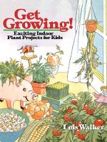 Book Cover for Get Growing! by Lois Walker