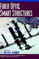 Book Cover for Fiber Optic Smart Structures by Eric Udd