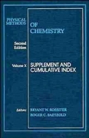 Book Cover for Physical Methods of Chemistry, Supplement and Cumulative Index by Bryant W. (Research Laboratories, Eastman Kodak Company, Rochester, New York) Rossiter