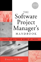 Book Cover for The Software Project Manager's Handbook by Dwayne Senior computer and systems engineer, US Government Phillips