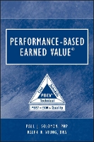 Book Cover for Performance-Based Earned Value by Paul Solomon, Ralph Northrup Grumman Information Technology Defense Enterprise Solutions Young