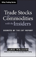 Book Cover for Trade Stocks and Commodities with the Insiders by Larry Williams