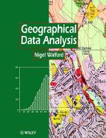 Book Cover for Geographical Data Analysis by Nigel (Kingston University, UK) Walford