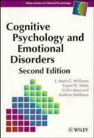 Book Cover for Cognitive Psychology and Emotional Disorders by J. Mark G. Williams, Fraser N. Watts, Colin M. MacLeod, Andrew Mathews