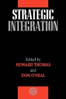 Book Cover for Strategic Integration by Howard Thomas