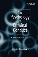 Book Cover for The Psychology of Criminal Conduct by Ronald (Ashworth Hospital, Liverpool, UK) Blackburn