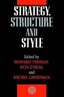 Book Cover for Strategy, Structure and Style by Howard Thomas