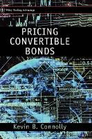 Book Cover for Pricing Convertible Bonds by Kevin B. Connolly