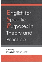 Book Cover for English for Specific Purposes in Theory and Practice by Diane Belcher