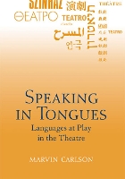 Book Cover for Speaking in Tongues by Marvin Carlson