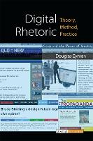 Book Cover for Digital Rhetoric by Douglas Eyman