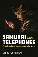 Book Cover for Samurai with Telephones by Christopher Smith