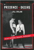 Book Cover for Presence and Desire by Jill Dolan