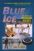 Book Cover for Blue Ice by John U. Bacon