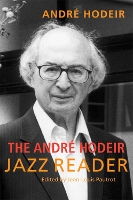 Book Cover for The Andre Hodeir Jazz Reader by Andre Hodeir