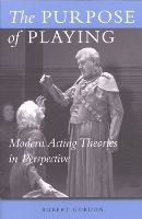 Book Cover for The Purpose of Playing by Robert Gordon