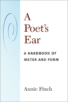 Book Cover for A Poet's Ear by Annie Finch