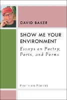 Book Cover for Show Me Your Environment by David Baker