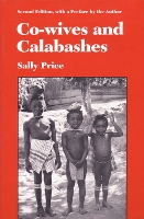 Book Cover for Co-wives and Calabashes by Sally Price