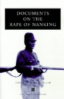 Book Cover for Documents on the Rape of Nanking by Timothy Brook