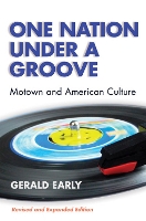 Book Cover for One Nation Under a Groove by Gerald Early