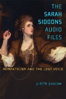 Book Cover for The Sarah Siddons Audio Files by Judith Pascoe