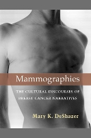 Book Cover for Mammographies by Mary K. DeShazer