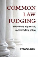 Book Cover for Common Law Judging by Douglas E. Edlin